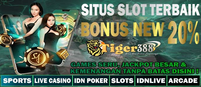 TigerJP388 Slot Maxwin Resmi Mudah Menang Hari Ini